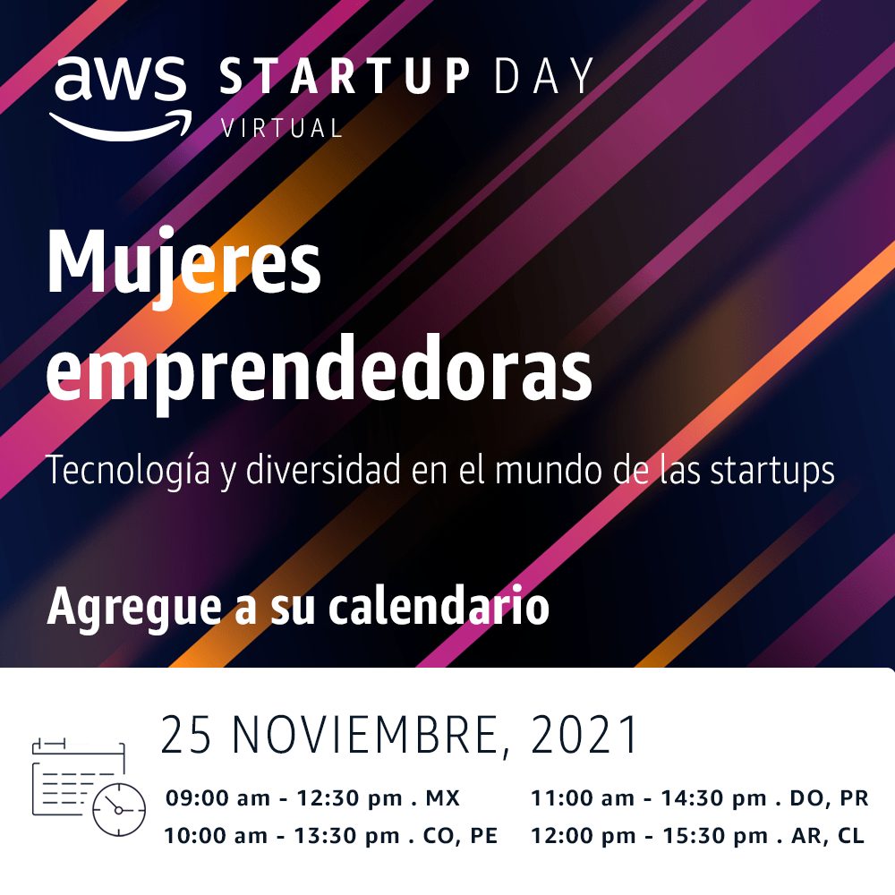 Foto de Llega el AWS Startup Day LATAM con foco en emprendedoras latinoamericanas