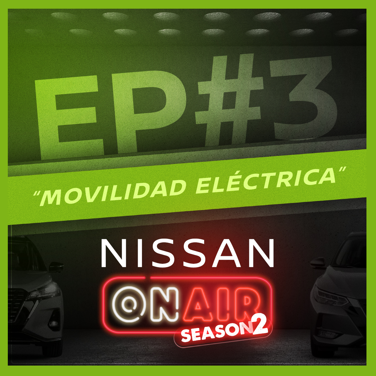 Foto de Nissan ON AIR Episodio 3: Movilidad eléctrica