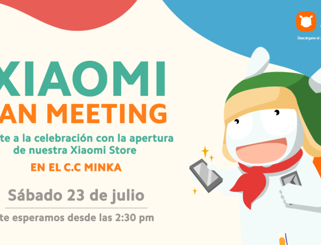 Fotos de El primer ‘Xiaomi Fan Meeting’ en Perú se celebrará en la nueva Xiaomi Store en Minka