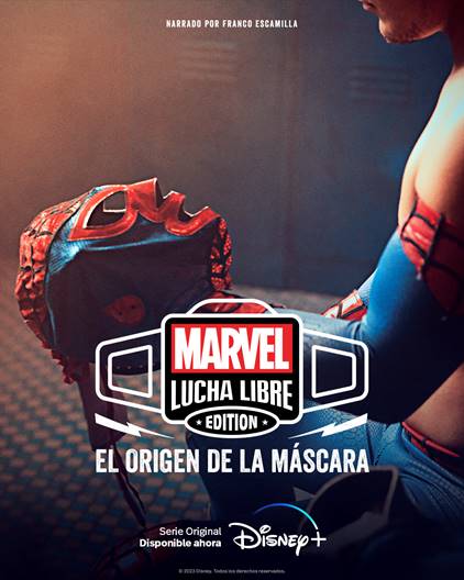 Foto de Marvel Lucha Libre Edition, El origen de la máscara, ya se encuentra en Disney+