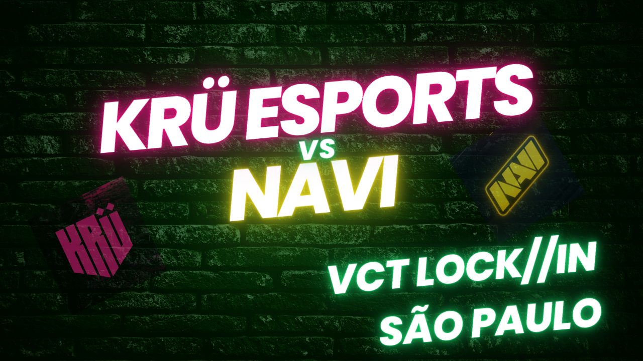 Foto de Valorant: Conoce el horario y donde ver Natus Vincere – KRÜ Esports del torneo VCT LOCK//IN São Paulo