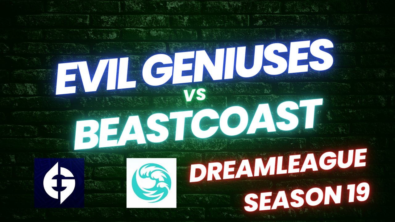 Foto de Dota 2: Conoce el horario y dónde seguir Evil Geniuses vs beastcoast por la DreamLeague Season 19