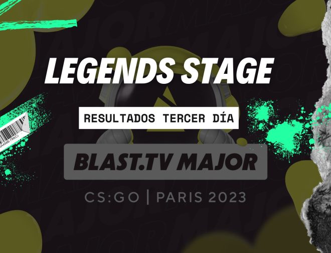 Fotos de CSGO: Resultados del tercer día del Legends Stage de la BLAST.tv Paris Major 2023