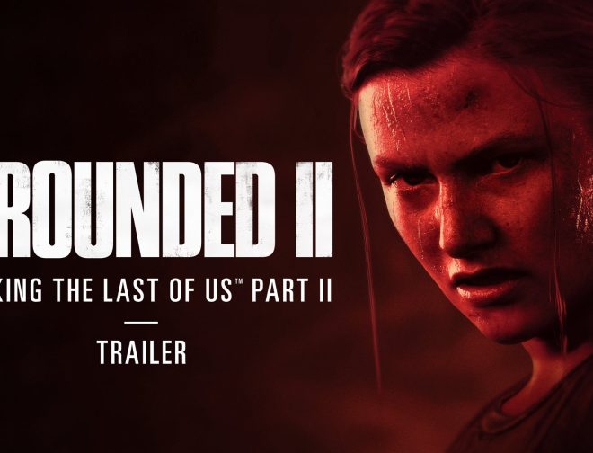 Fotos de Naughty Dog lanza el tráiler del documental Grounded II: Making The Last of Us Part II