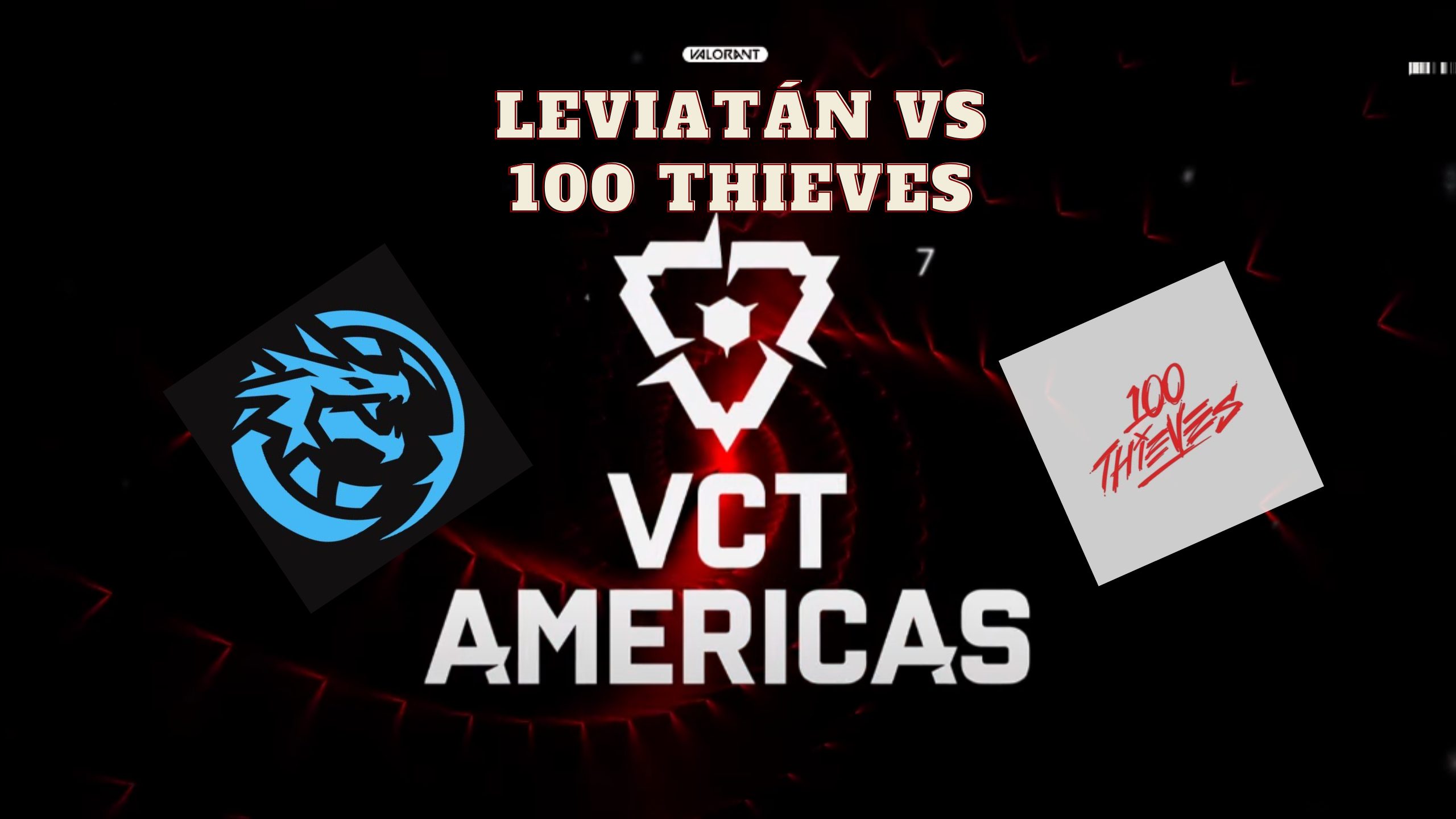 Foto de Fecha, hora y dónde seguir el Leviatán vs 100 Thieves del VCT: Americas 2024 de Valorant