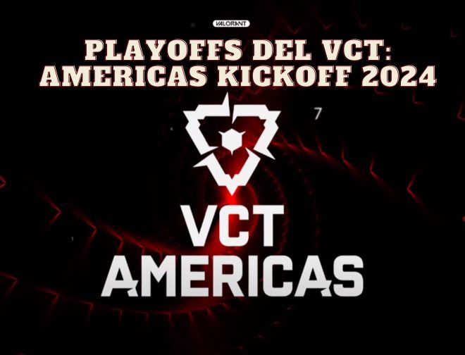 Fotos de Valorant: Cronograma, horarios, partidos, de los playoffs del VCT: Americas Kickoff 2024