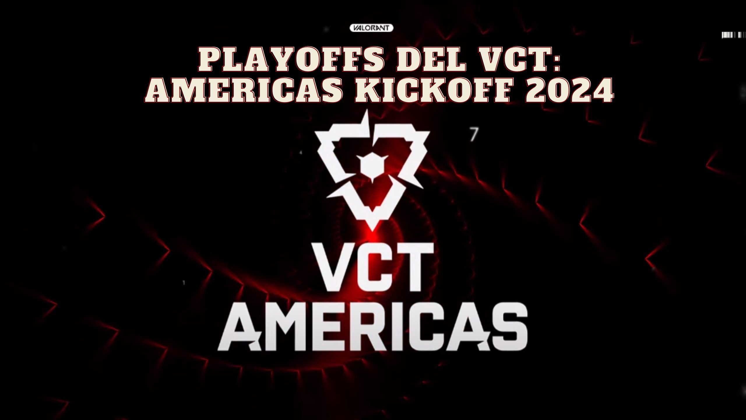 Foto de Valorant: Cronograma, horarios, partidos, de los playoffs del VCT: Americas Kickoff 2024