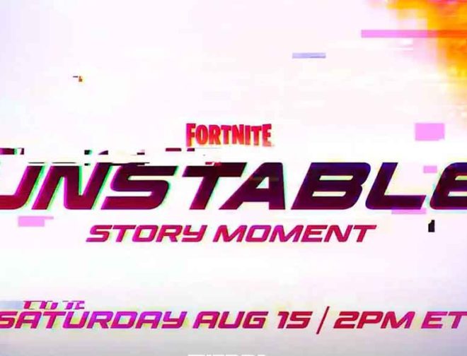 Foto de Aquí te contamos cúando y cómo participar en el evento de historia ‘Inestable’ de Fortnite